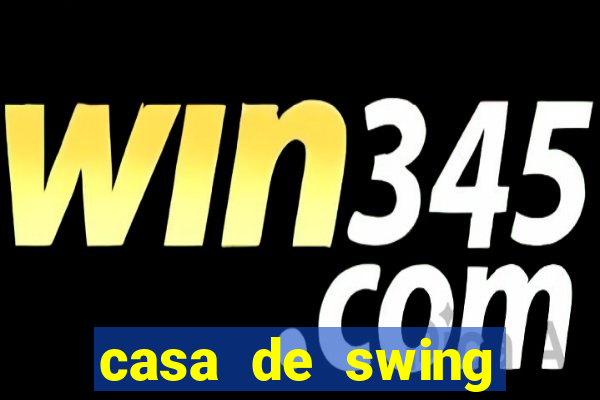 casa de swing porto seguro